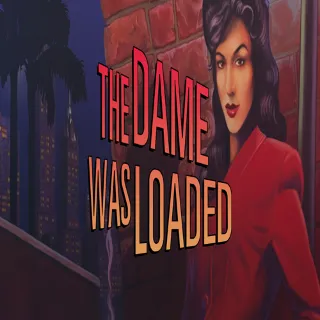 Купить 🧸 The Dame Was Loaded ✅ GOG 🧸 (PC)