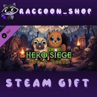Купить Hero Siege - Pug  Bober (Skin) DLC RU*KZ*UA