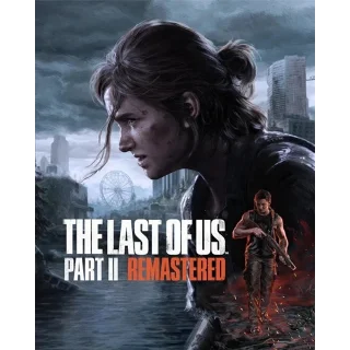 Купить 🔥 The Last of Us Part II Remastered (STEAM) 🔥 КЗ/УК
