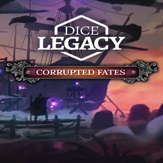 Купить 🔴 Dice Legacy: Corrupted Fates ✅ EGS DLC 🔴 (PC)