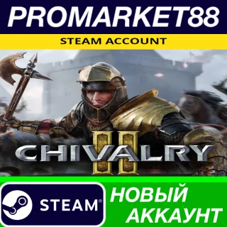 Купить ✅ Chivalry 2 Steam АККАУНТ НОВЫЙ +ПОЧТА 🟢