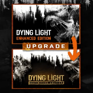 Купить 🔴 Dying Light Enhanced to Definitive Edition Upgrade ✅