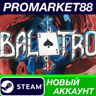 Купить ✅ Balatro Steam АККАУНТ НОВЫЙ +ПОЧТА 🟢