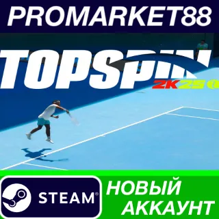 Купить ✅ TopSpin 2K25 Steam АККАУНТ НОВЫЙ +ПОЧТА 🟢