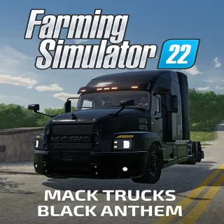 Купить 🔴 FS22 - MACK TRUCKS BLACK ANTHEM ✅ EGS DLC 🔴 (PC)