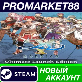 Купить ✅ Ys X: Nordics Ultimate Launch Edition Steam АККАУНТ