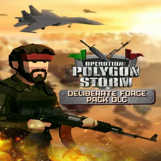 Купить 🔴 Operation: Polygon Storm - Deliberate Force Pack DLC