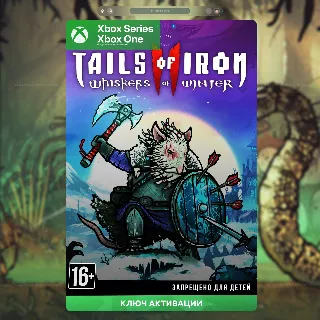 Купить Ключ | Tails of Iron 2: Whiskers of Winter (XBOX)