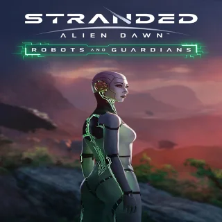 Купить 🔴 Stranded: Alien Dawn Robots and Guardians ✅ EGS DLC