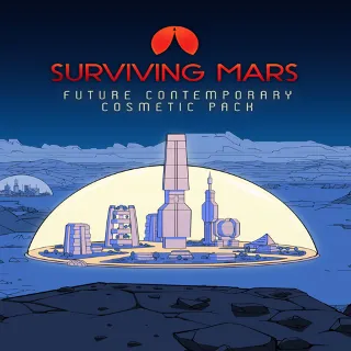 Купить 🔴 Surviving Mars: Future Contemporary Cosmetic Pack ✅