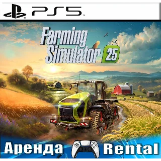 Купить 🎮 Farming Simulator 25 (PS5/RUS) Аренда 🔰