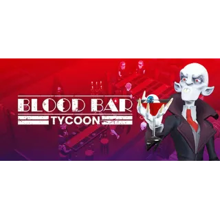 Купить Blood Bar Tycoon - STEAM GIFT РОССИЯ