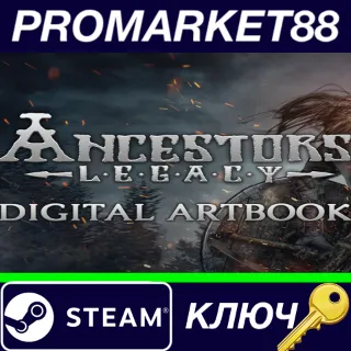 Купить ⭐ Ancestors Legacy - Digital Artbook DLC Steam КЛЮЧ