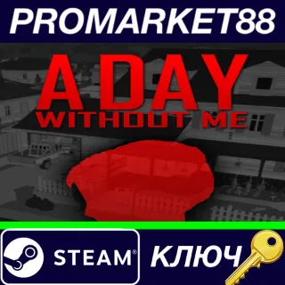 Купить ⭐ A Day Without Me Steam КЛЮЧ 🔑 GLOBAL