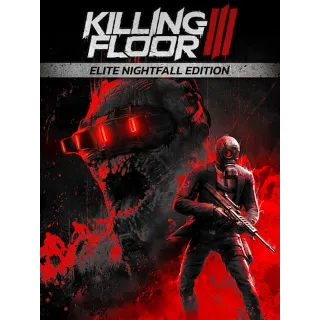 Купить Killing Floor 3 Elite Nightfall Edition | EPIC GAMES