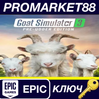 Купить ⭐ ﻿Goat Simulator 3 Pre Udder Edition EU Epic Games КЛЮ