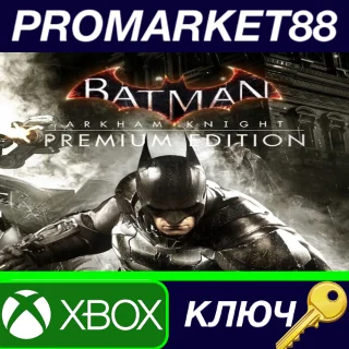Купить ⭐ Batman: Arkham Knight Premium Edition TR XBOX One / X
