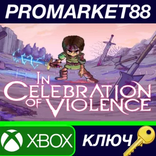 Купить ⭐ In Celebration of Violence AR XBOX One КЛЮЧ 🔑 АРГЕНТИН