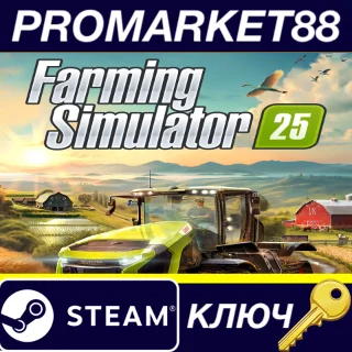 Купить ⭐ Farming Simulator 25 EU Steam КЛЮЧ 🔑 ЕВРОПА