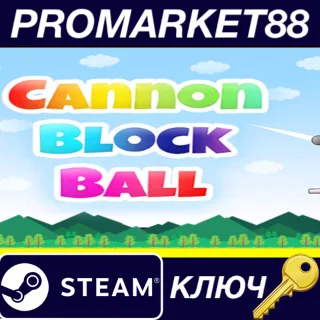 Купить ⭐ Cannon Block Ball&nbsp; Steam КЛЮЧ 🔑 GLOBAL