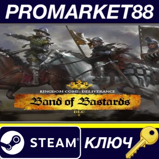Купить ⭐ Kingdom Come: Deliverance - Band of Bastards DLC RU/C