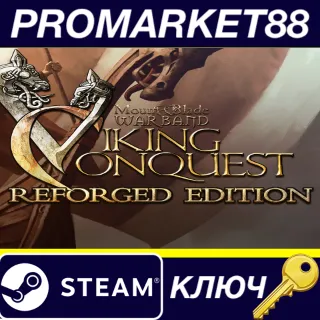 Купить ⭐ Mount  Blade: Warband - Viking Conquest Reforged Edi