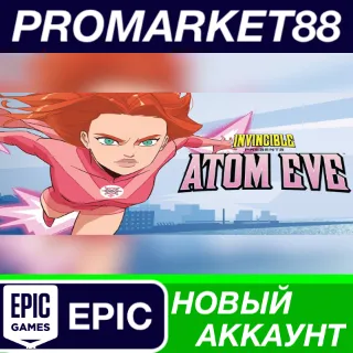 Купить ✅ Invincible Presents: Atom Eve Epic Games АККАУНТ