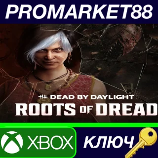 Купить ⭐ Dead by Daylight - Roots of Dread Chapter DLC AR XBOX