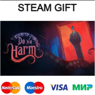 Купить Do No Harm| steam RU/UA/KZ/CНГ