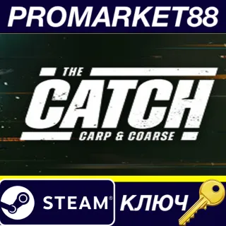 Купить ⭐ The Catch: Carp  Coarse Steam КЛЮЧ 🔑 GLOBAL