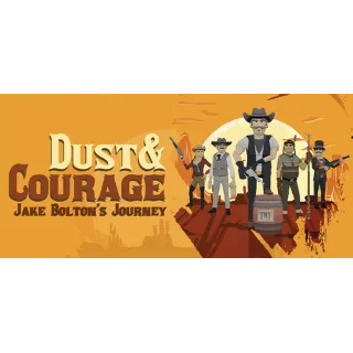 Купить Dust  Courage: Jake Bolton’s Journey - STEAM RU