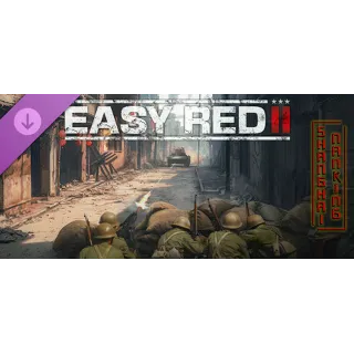 Купить Easy Red 2: Shanghai - Nanking DLC - STEAM GIFT РОССИЯ