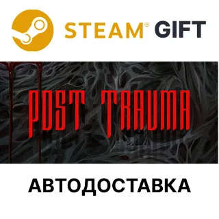Купить Post Trauma Steam РУ КЗ УКР ТР РБ СНГ автодоставка 🌐