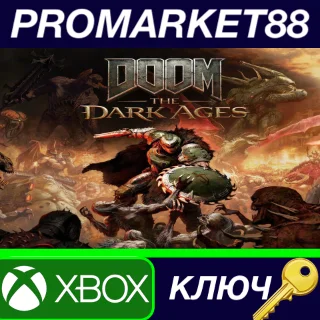 Купить DOOM: The Dark Ages Xbox Series X|S КЛЮЧ EU+US