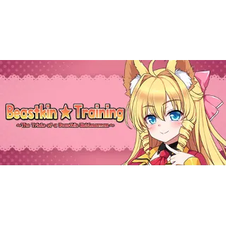 Купить Beastkin ☆ Training The Trials of a Beastkin Noblewoman