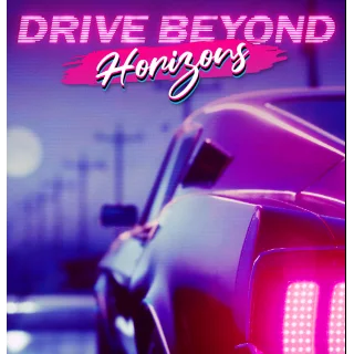 Купить DRIVE BEYOND HORIZONS (2025)・STEAM АККАУНТ・