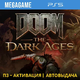 Купить DOOM: The Dark Ages (PS5/RU) П3 - Активация
