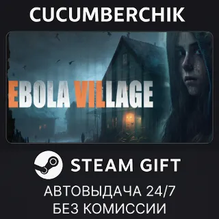 Купить EBOLA VILLAGE ✅ STEAM GIFT AUTO ✅ RU+МИР