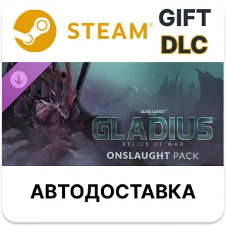 Купить Warhammer 40,000 Gladius - Onslaught Pack Steam DLC