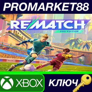 Купить ⭐ REMATCH Pro Edition CO XBOX One / Xbox Series X|S / К
