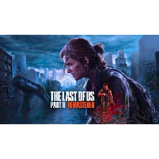 Купить The Last of Us Part II Remastered - Оффлайн