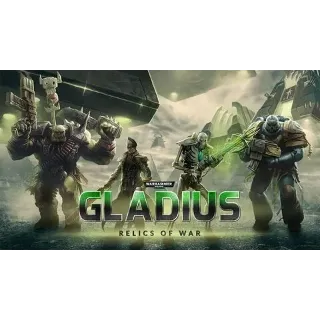 Купить Warhammer 40,000: Gladius - Relics of War - Оффлайн