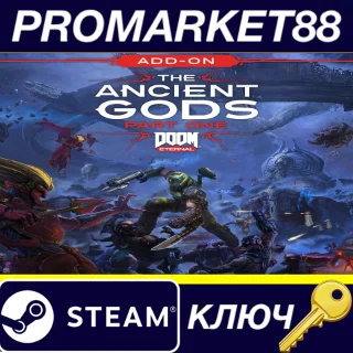 Купить ⭐ DOOM Eternal - The Ancient Gods Part One EU Steam КЛЮ