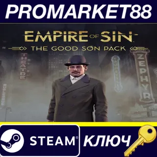 Купить ⭐ Empire of Sin - The Good Son Pack DLC Steam КЛЮЧ