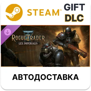 Купить Warhammer 40,000 Rogue Trader Lex Imperialis Steam DLC