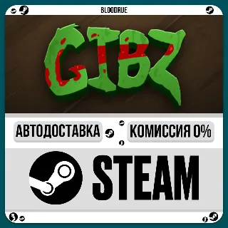 Купить GIBZ ⚡ ️+ВЫБОР 🎁 STEAM•RU 💳 0% АВТО