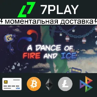 Купить A Dance of Fire and Ice - Оффлайн Steam [24/7]