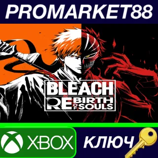 Купить ⭐ BLEACH Rebirth of Souls EU Xbox Series X|S КЛЮЧ 🔑 ЕВРО