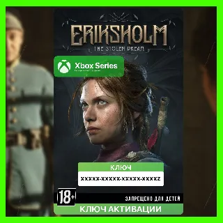 Купить КЛЮЧ | ERIKSHOLM – THE STOLEN DREAM (XBOX)