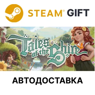 Купить Tales of the Shire A The Lord of The Rings Game Steam